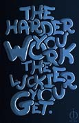 harder-you-work