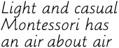 Montessori Script from Garage Fonts